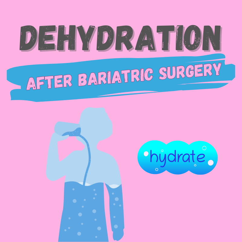 dehydration after weight loss surgery