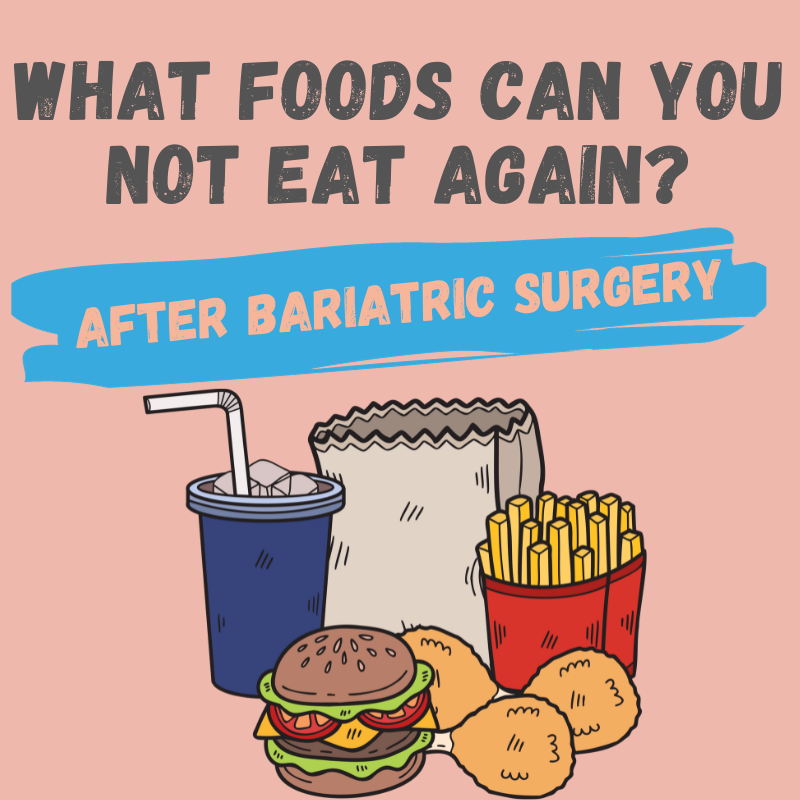What Foods Can You Not Eat Again After a Gastric Bypass?