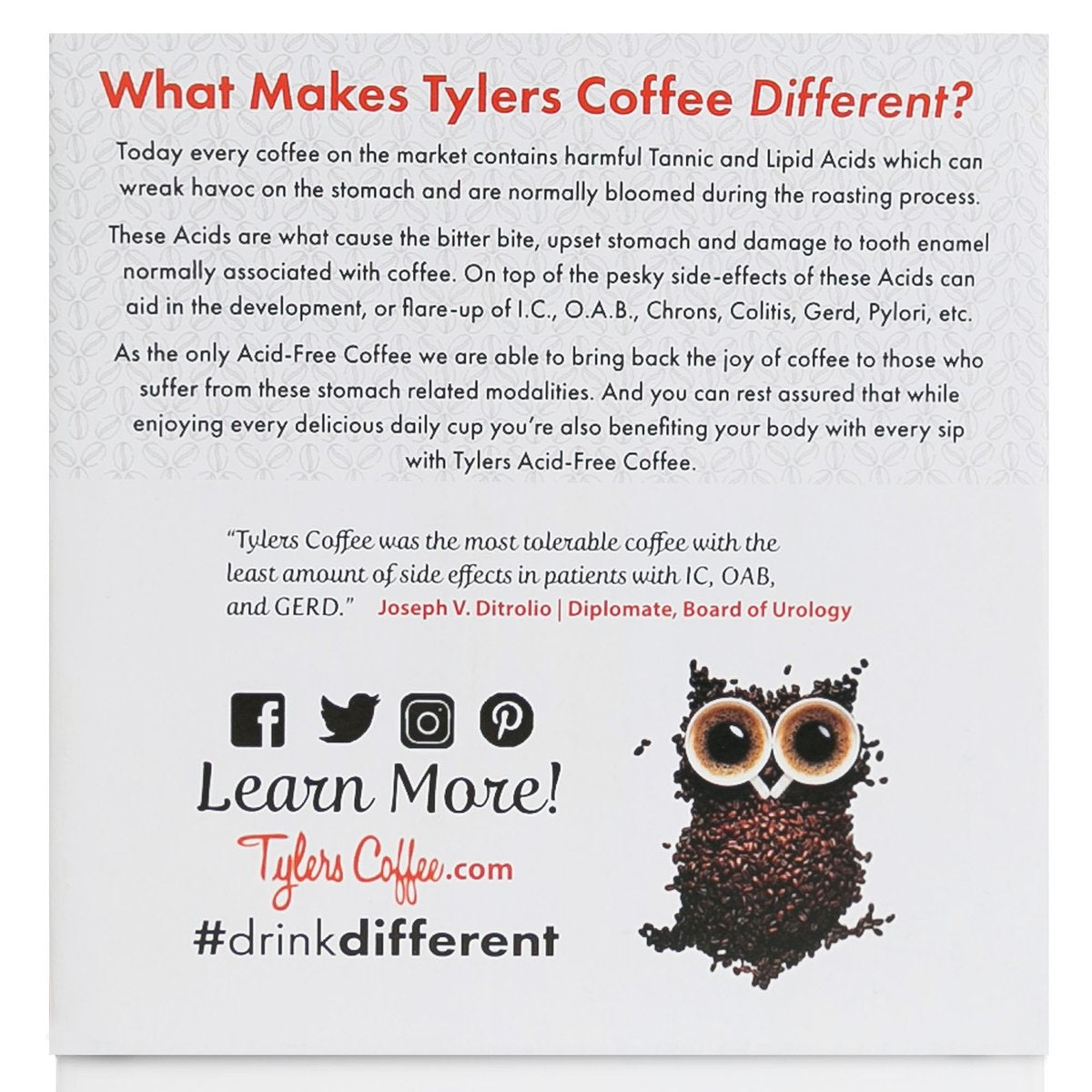 Tyler's DECAFFEINATED - Acid free K-cups